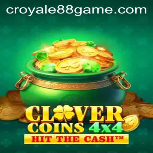 Explore the Thrills of CloverCoins4x4: A Fresh Gaming Experience with CROYALE88